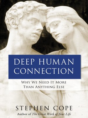 cover image of Deep Human Connection